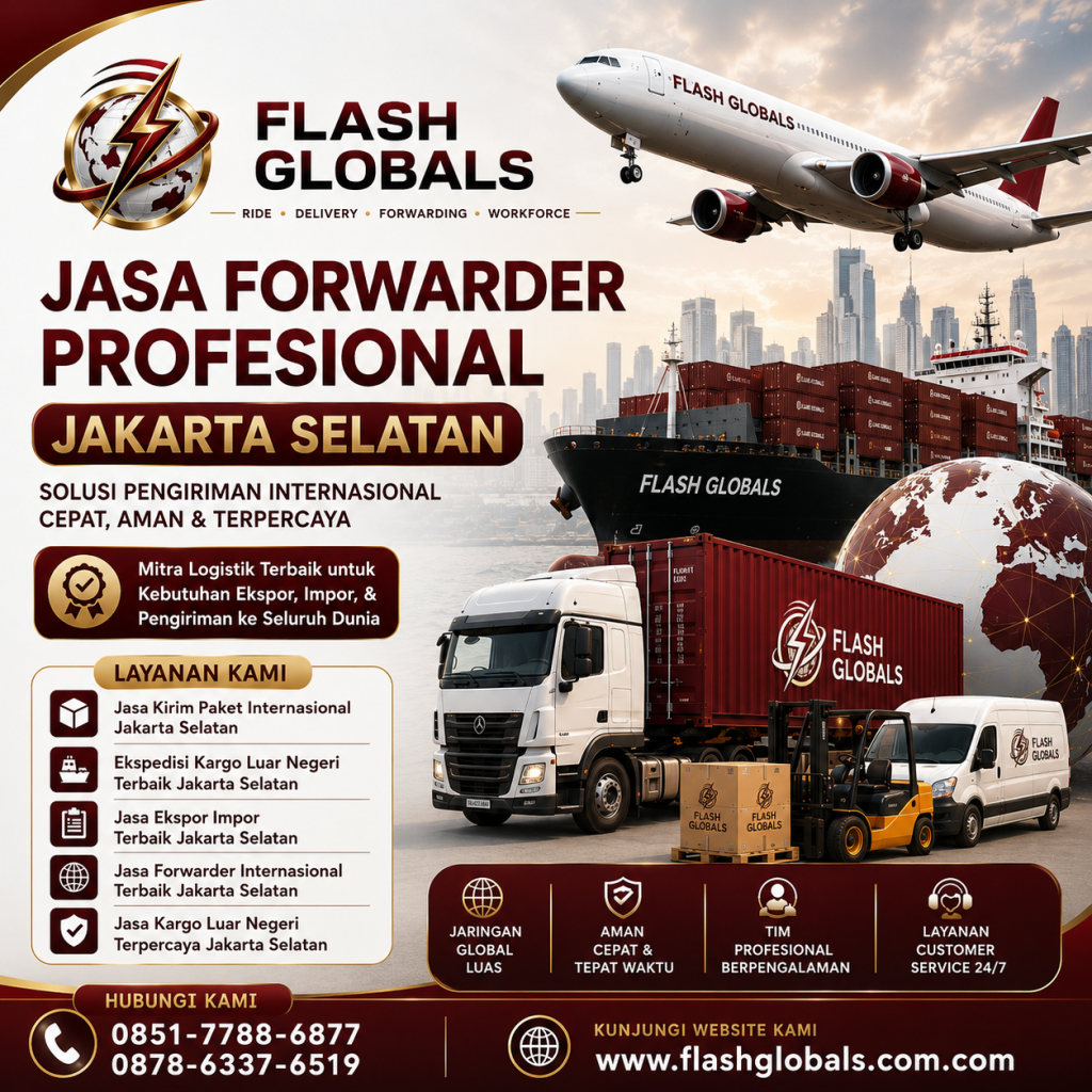 Jasa Forwarder Profesional Jakarta Selatan