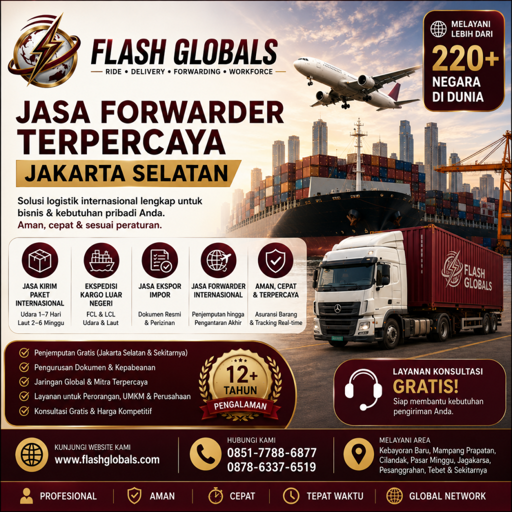 Jasa Forwarder Terpercaya Jakarta Selatan