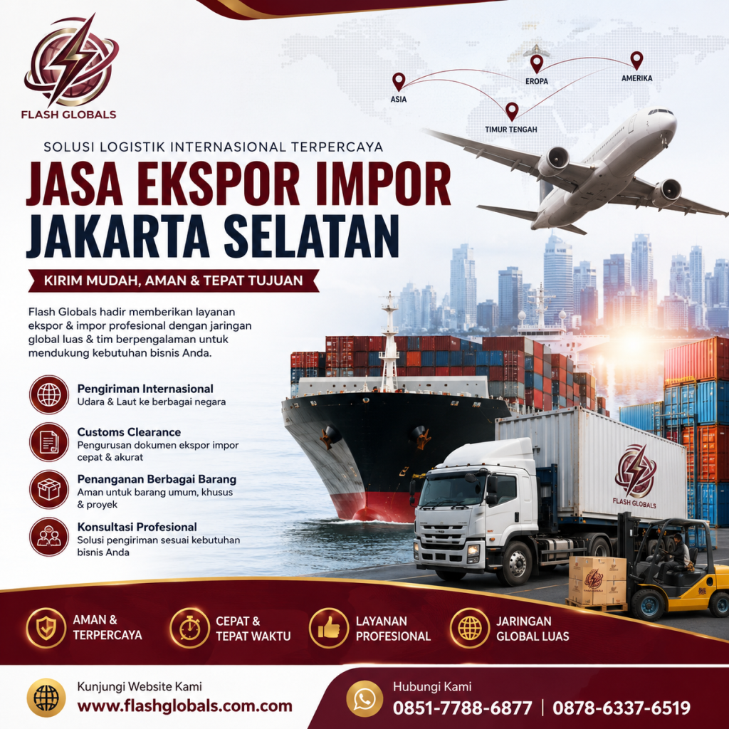 Jasa Ekspor Impor Jakarta Selatan